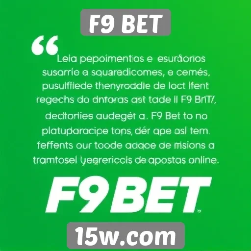 Depoimentos de usuários sobre a F9 BET